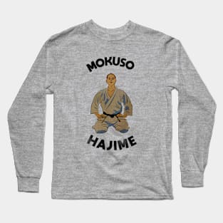 MOKUSO HAJIME KARATE Long Sleeve T-Shirt